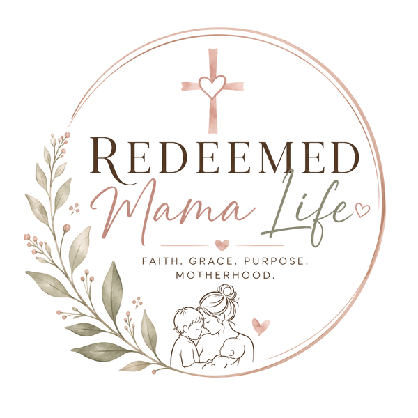 Redeemed Mama Life