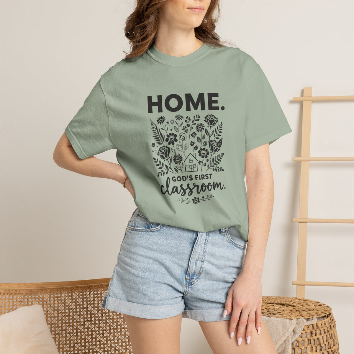 Home: God's First Classroom | Everyday Grace Garment-Dyed T-Shirt | Comfort Colors 1717