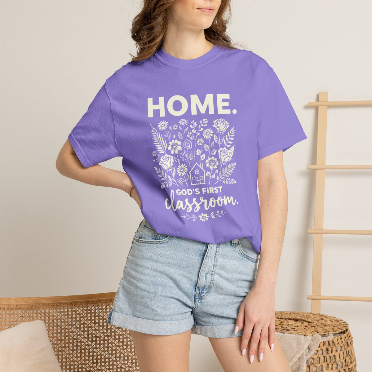Home: God's First Classroom | Everyday Grace Garment-Dyed T-Shirt | Comfort Colors 1717