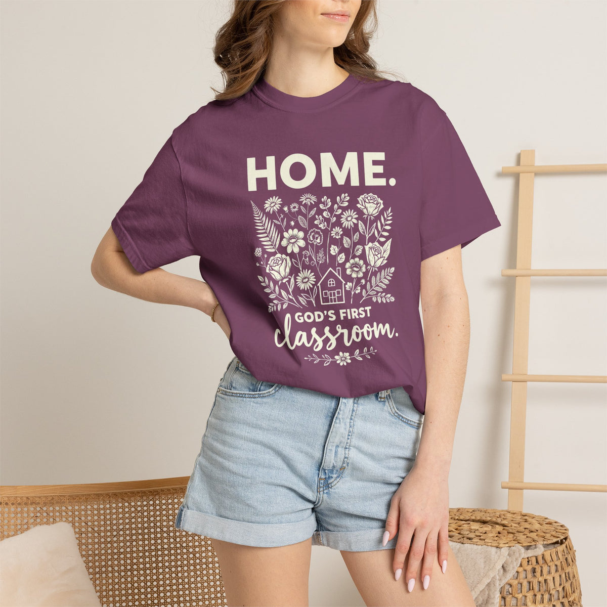 Home: God's First Classroom | Everyday Grace Garment-Dyed T-Shirt | Comfort Colors 1717