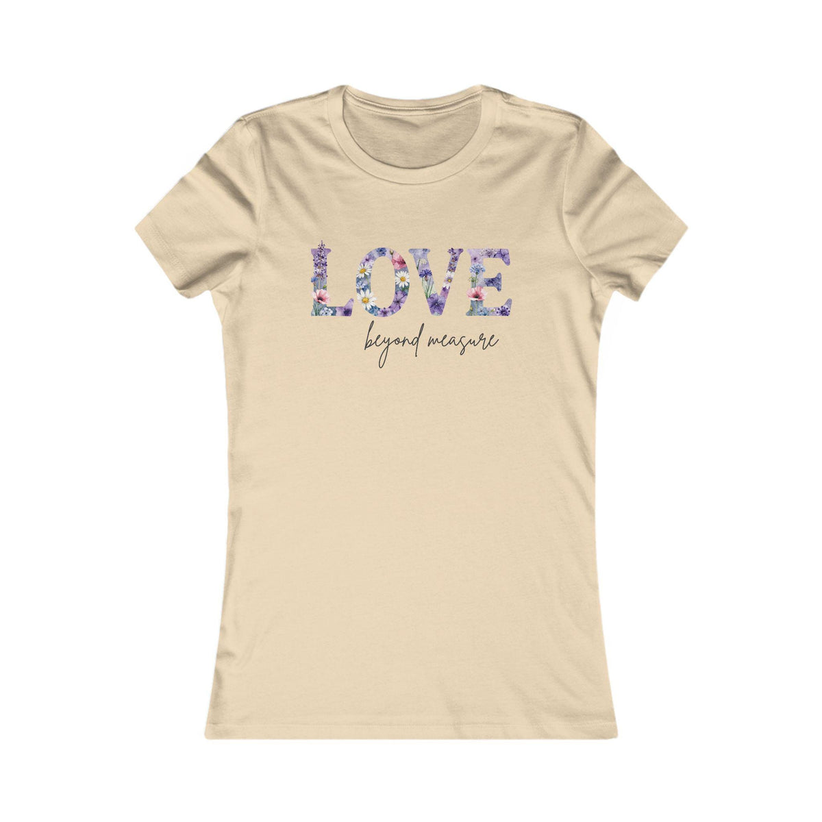 Love Beyond Measure Women’s T-Shirt | Christian Faith Tee | Inspirational Scripture Shirt | Cute Gift for Her | Soft Everyday Tee
