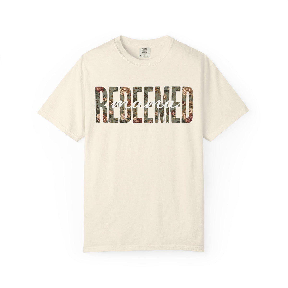 Redeemed Mama Shirt, Floral Christian Mom Tee, Faith Based Women’s T-Shirt, Scripture Inspired Graphic Tee, Soft Comfort Colors Style Shirt